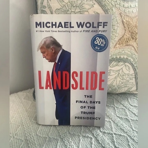 Landslide : “The Final Days of the Trump Presidency” by Michael Wolff (2021) - Picture 2 of 6